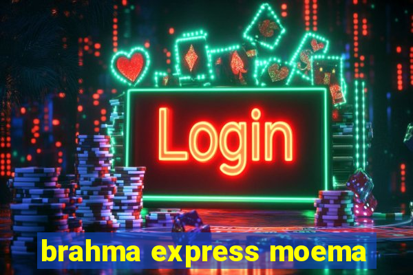 brahma express moema